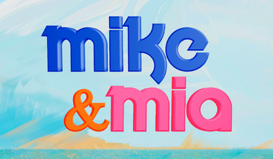Mike & Mia