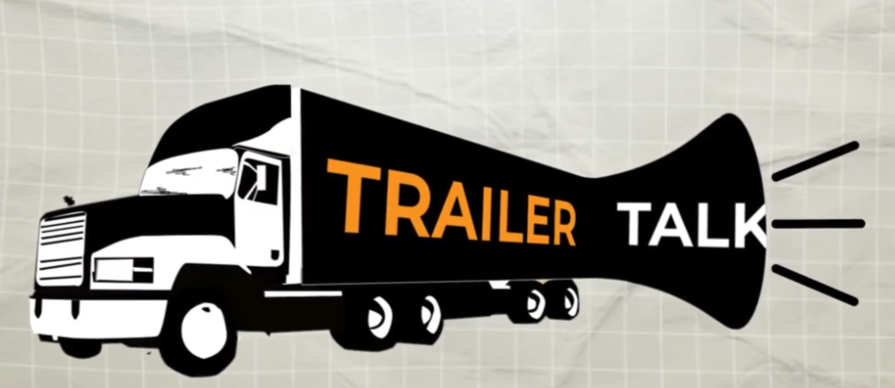 Trailer Talk